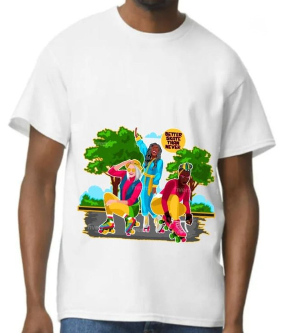 Women’s Better Skate Than Never Cotton Tee - Skate Base Skatewear