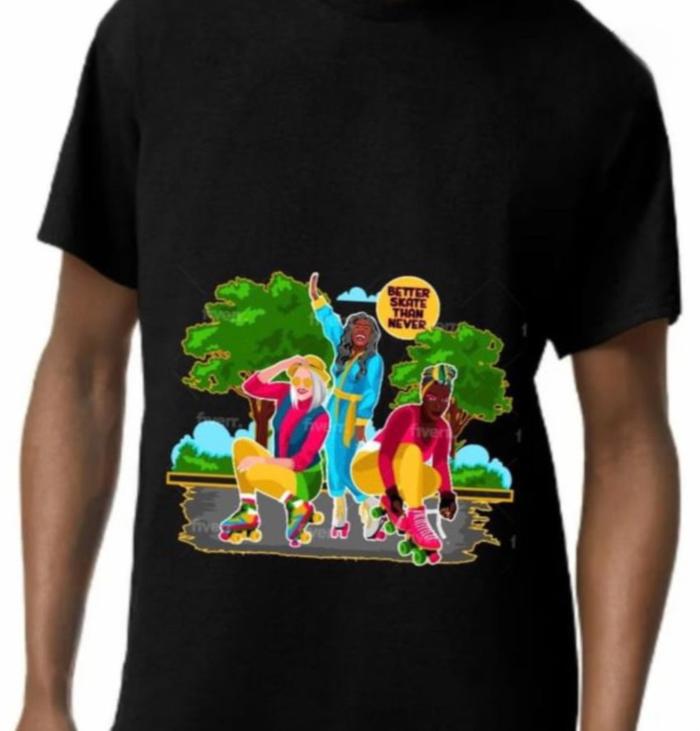 Women’s Better Skate Than Never Cotton Tee - Skate Base Skatewear