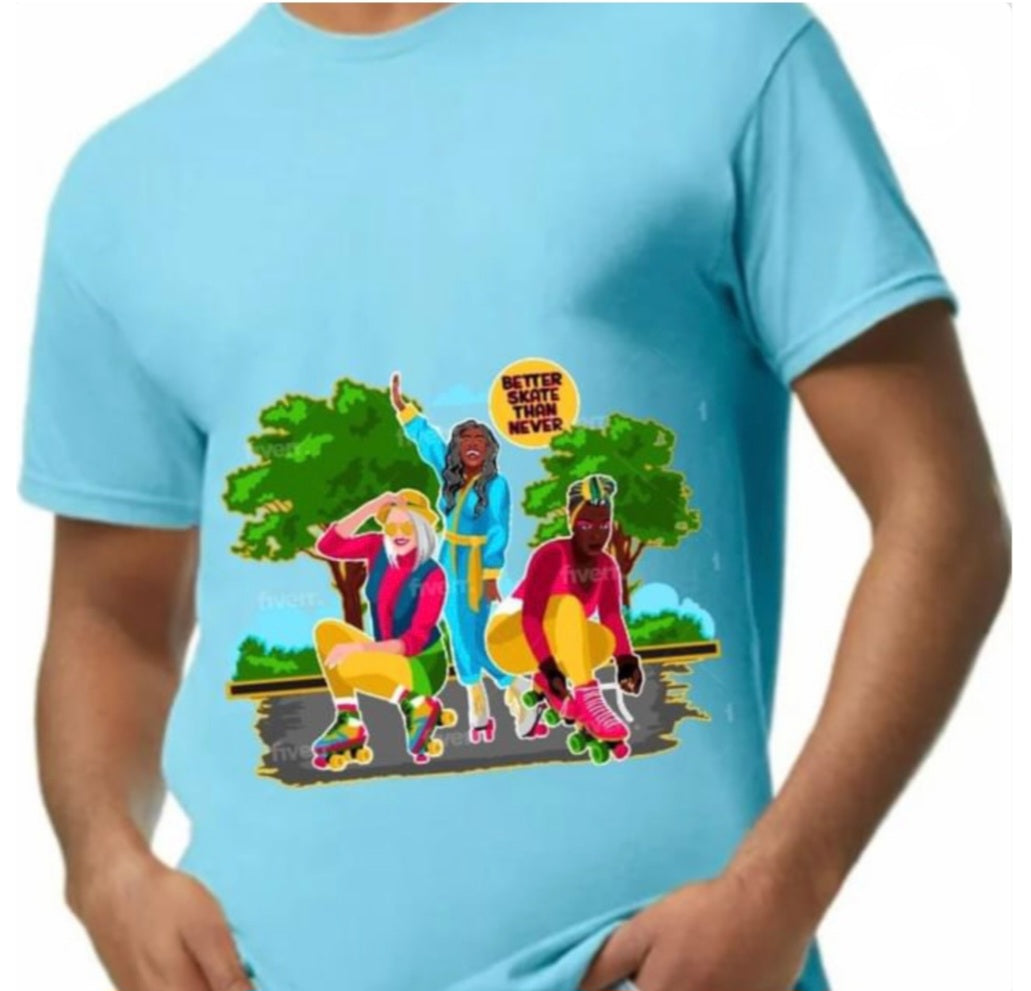 Women’s Better Skate Than Never Cotton Tee - Skate Base Skatewear